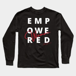 Empowered Women Long Sleeve T-Shirt